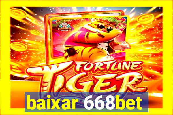 baixar 668bet